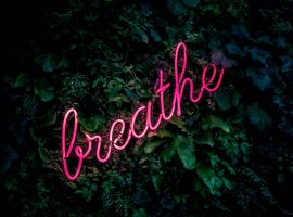 breathe